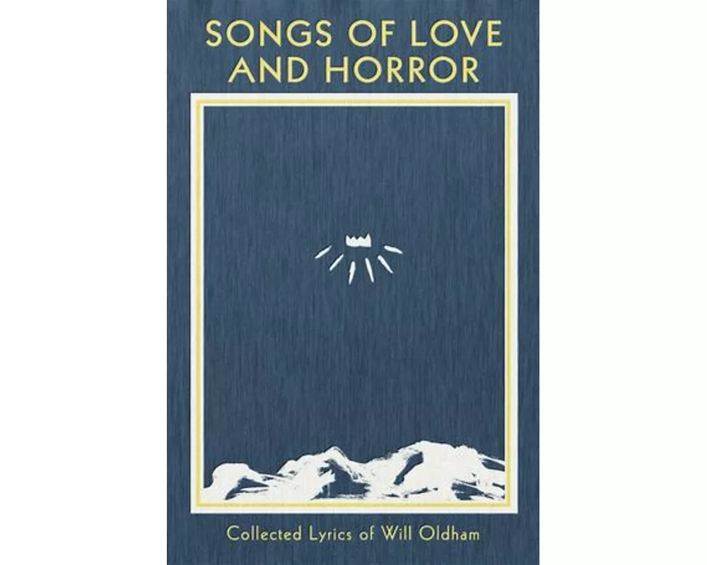 Songs of Love and Horror