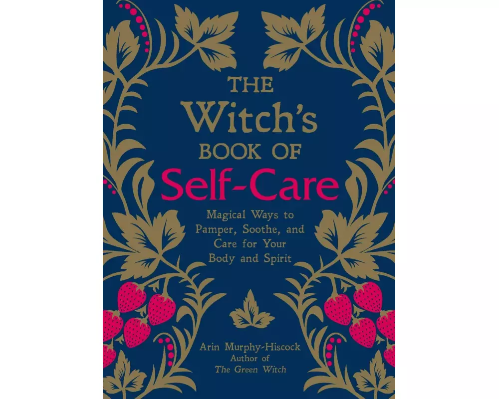 The Witch's Book of Self-Care