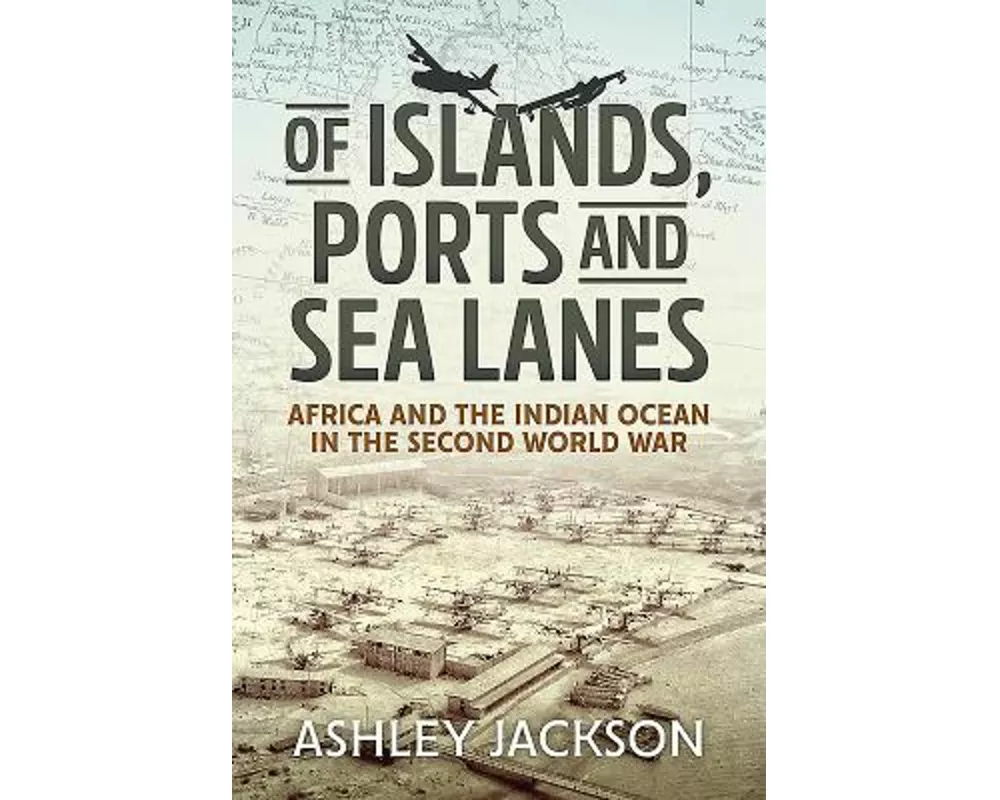 Of Islands, Ports and Sea Lanes