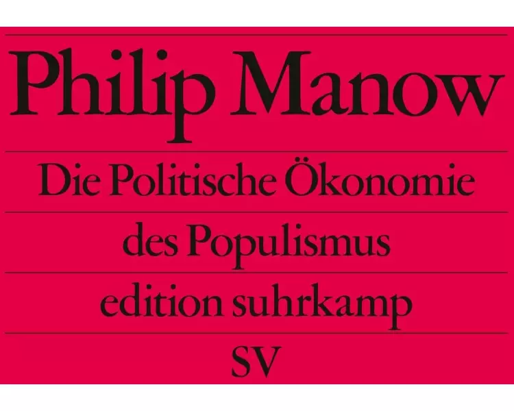 Die Politische Ökonomie des Populismus