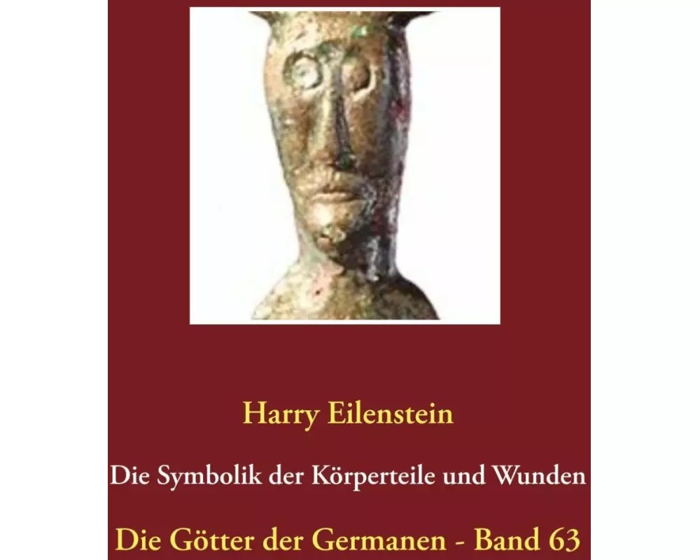 Die Symbolik der Körperteile und Wunden