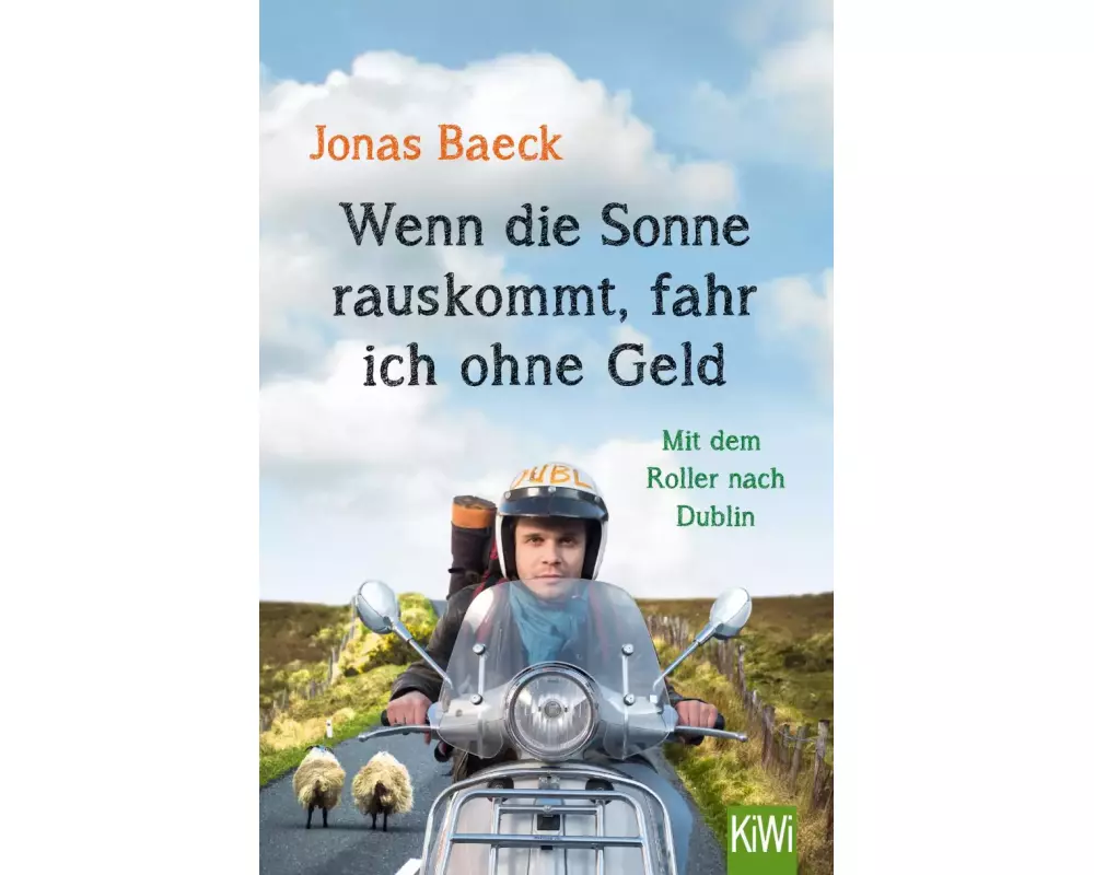 Wenn die Sonne rauskommt, fahr ich ohne Geld