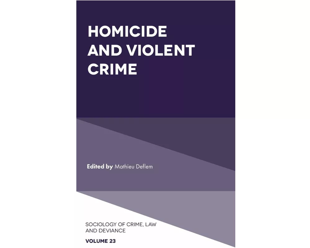 Homicide and Violent Crime