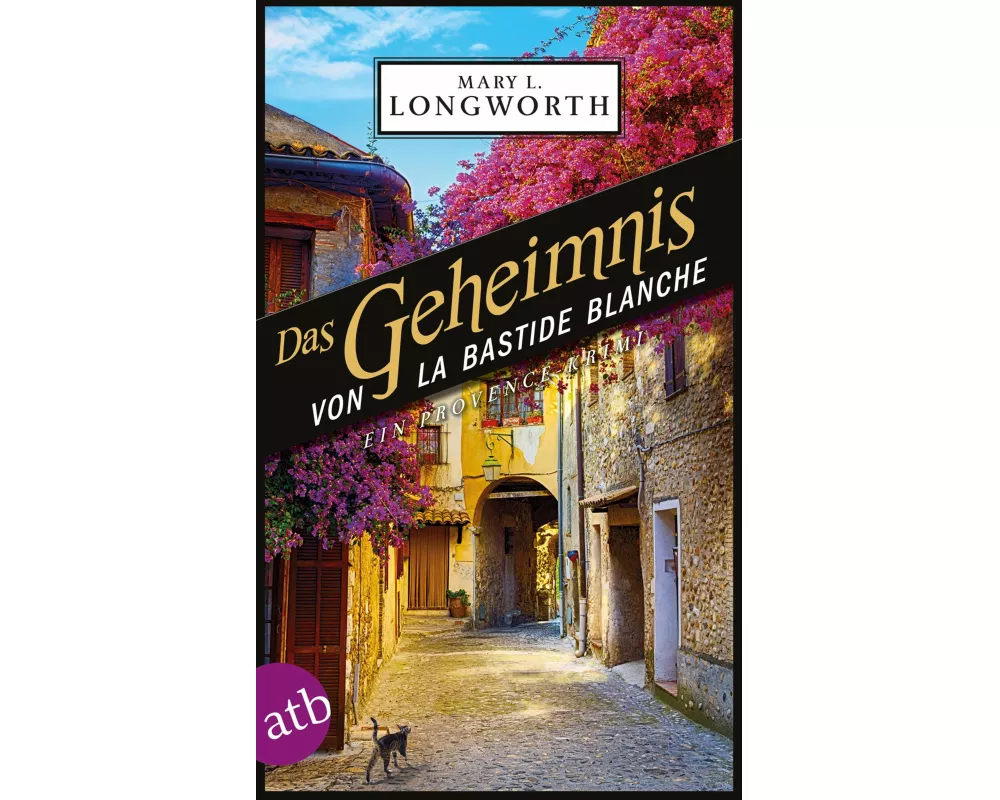 Das Geheimnis von La Bastide Blanche