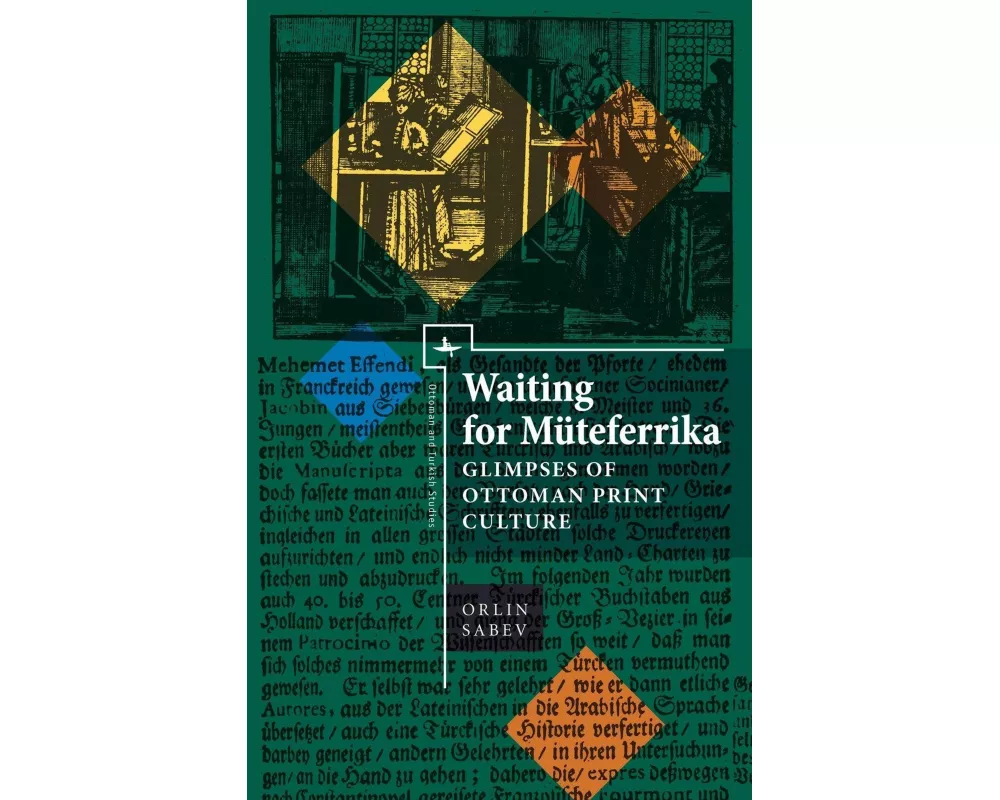 Waiting for Mteferrika