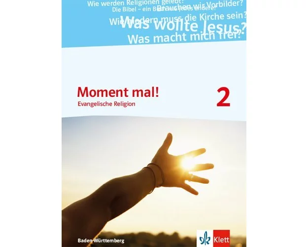 Moment mal! / Schülerbuch 7./8. Klasse. Ausgabe Baden-Württemberg ab 2017