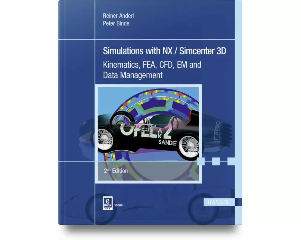 Simulations with NX / Simcenter 3D