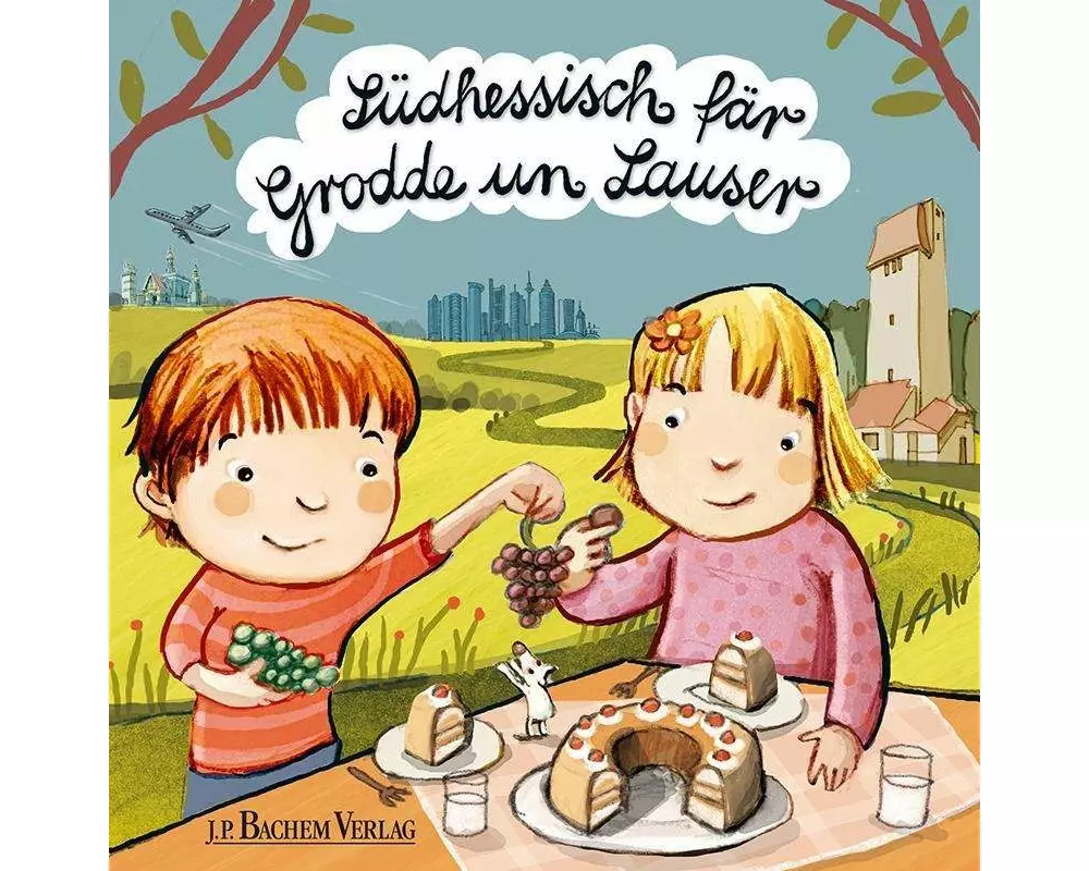 Südhessisch fär Grodde un Lauser