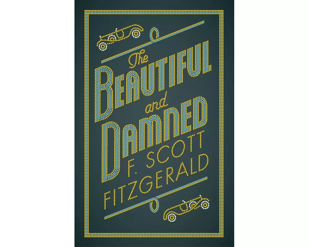 Beautiful and Damned