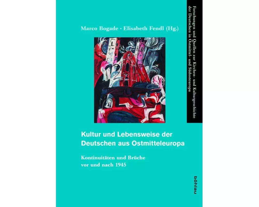 Kultur und Lebensweise der Deutschen aus Ostmitteleuropa