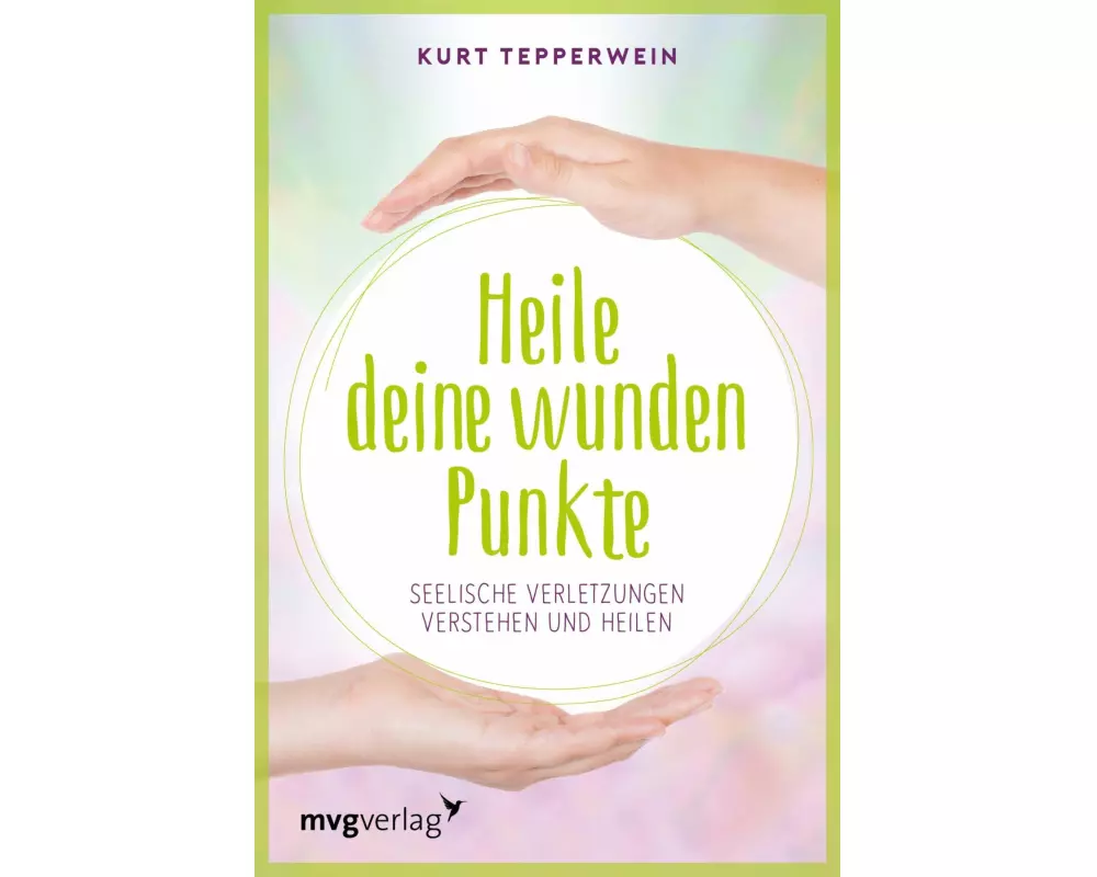 Heile deine wunden Punkte