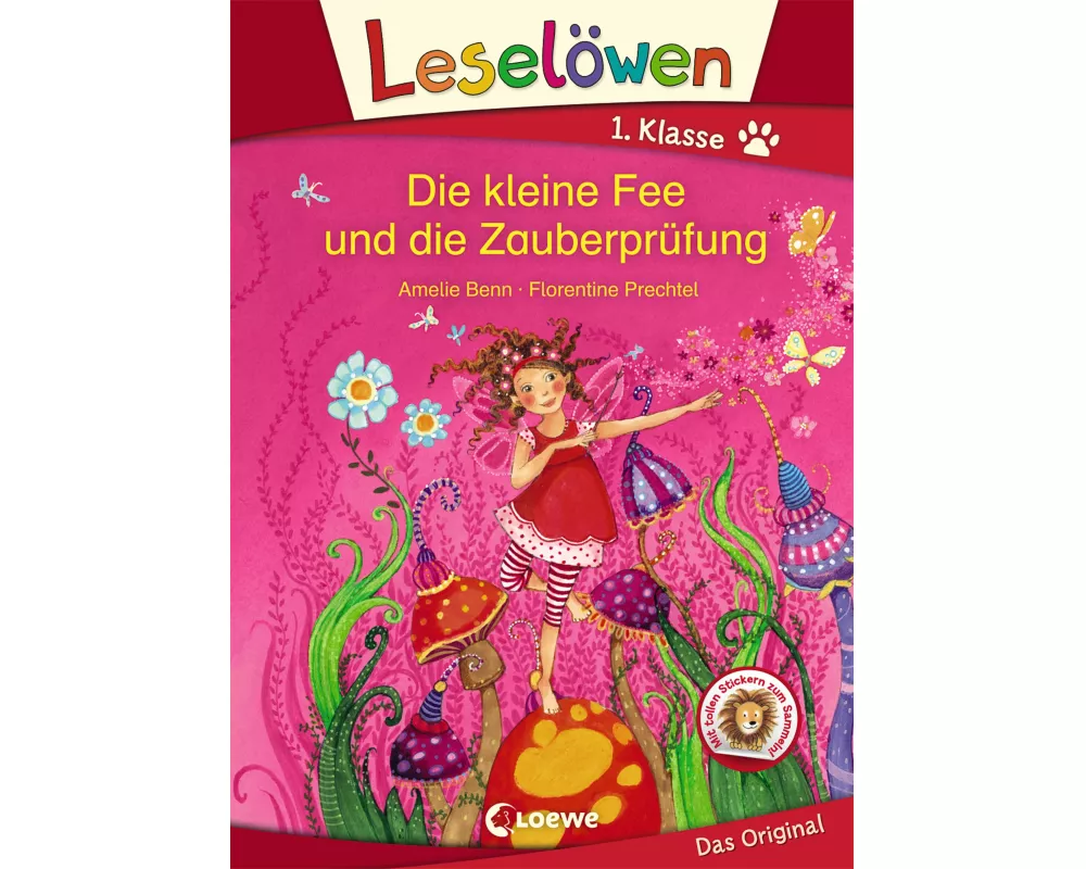 Leselöwen 1. Klasse - Die kleine Fee und die Zauberprüfung