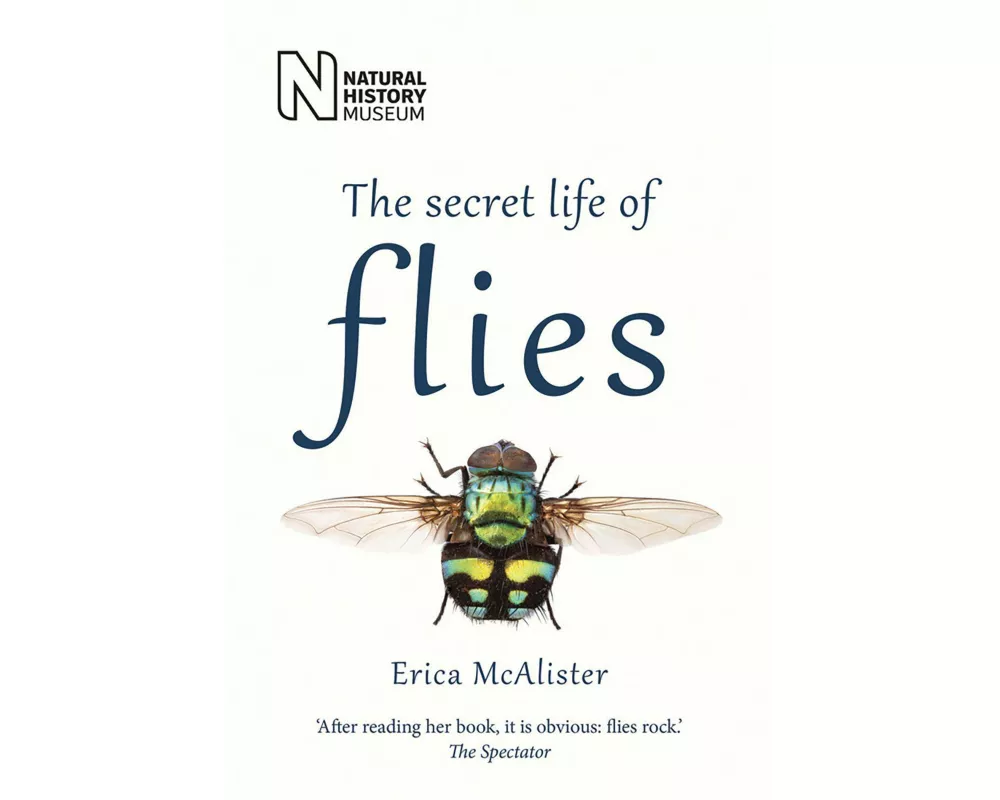 The Secret Life of Flies