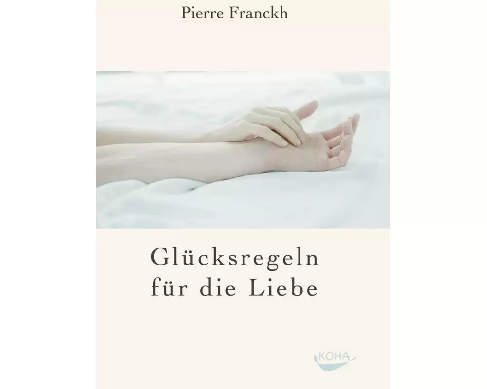 Glücksregeln für die Liebe