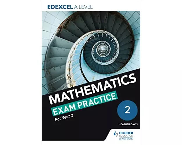 Edexcel A Level (Year 2) Mathematics Exam Practice