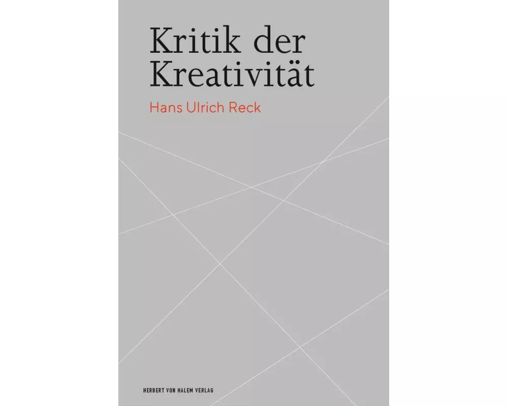 Kritik der Kreativität