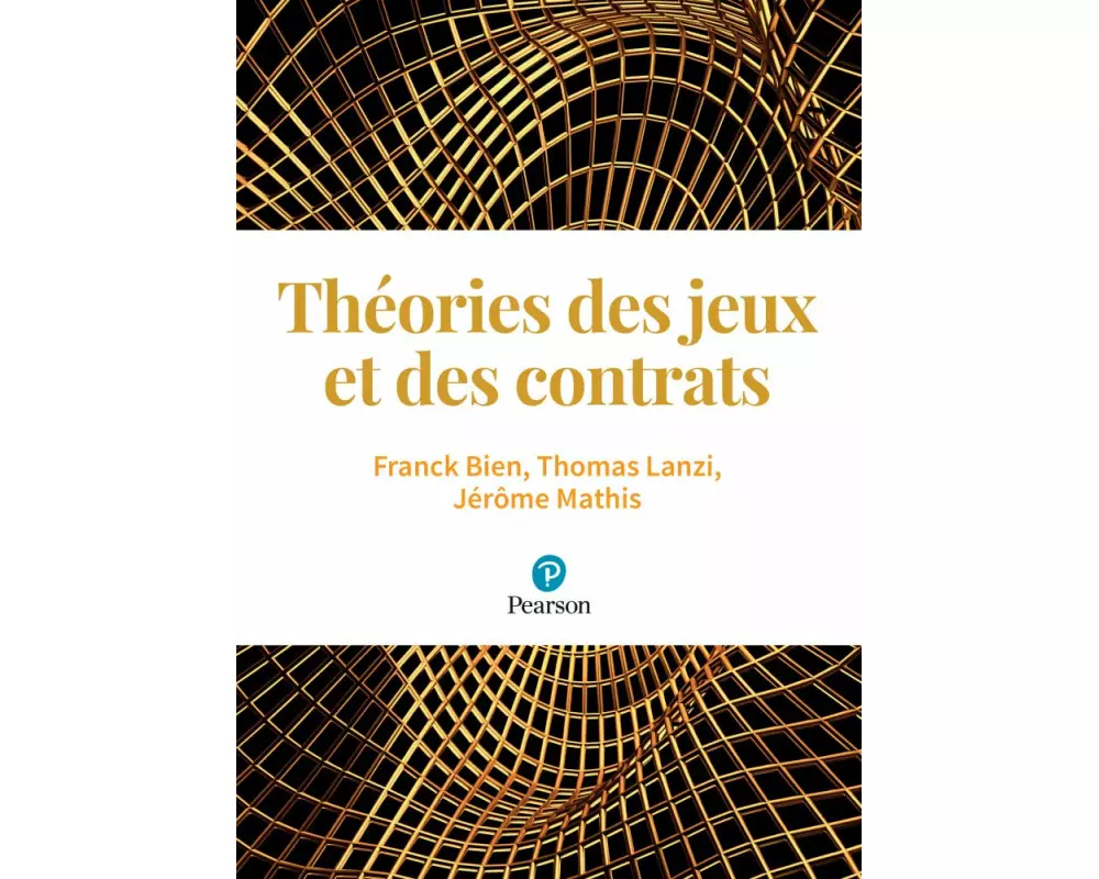 Théories des jeux et des contrats
