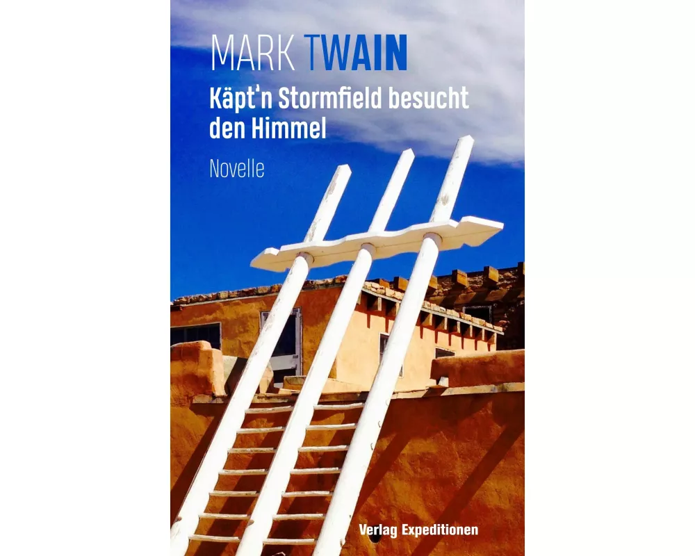 Käpt'n Stormfield besucht den Himmel
