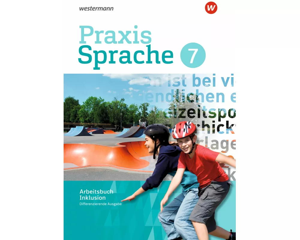 Praxis Sprache - Differenzierende Ausgabe 2017