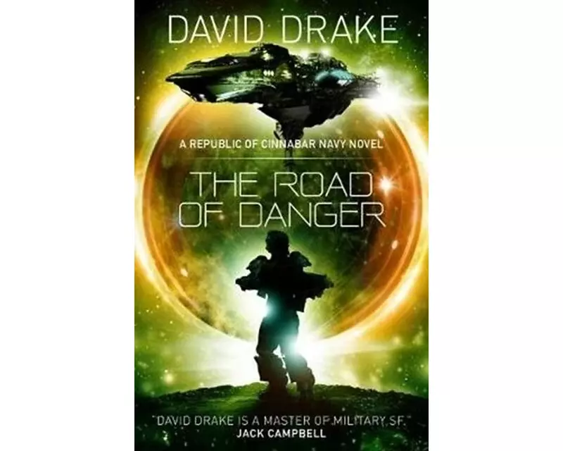 The Road of Danger (The Republic of Cinnabar Navy series #9)