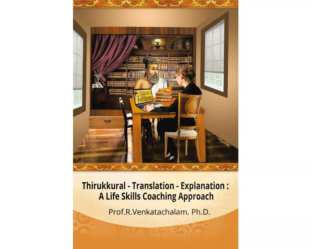 Thirukkural - Translation -Explanation