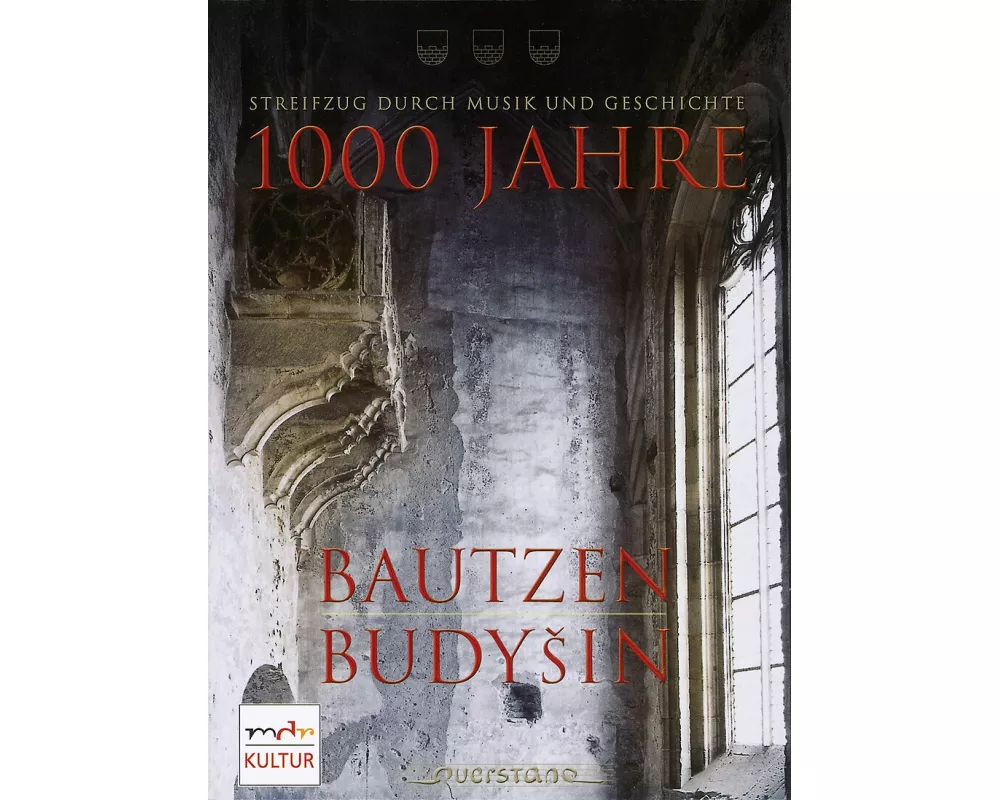 1000 Jahre Bautzen/Budysin