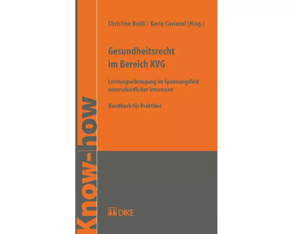Gesundheitsrecht im Bereich KVG