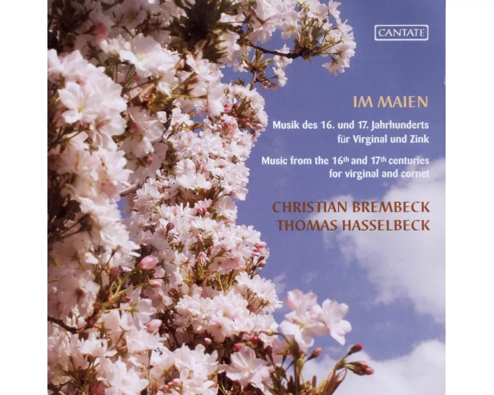 Im Maien.Musik für Zink und Virginal