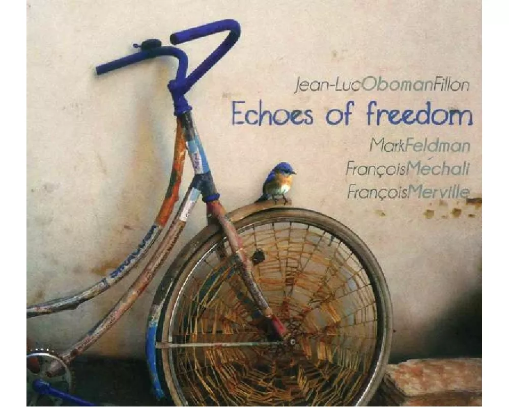 Echoes Of Freedom
