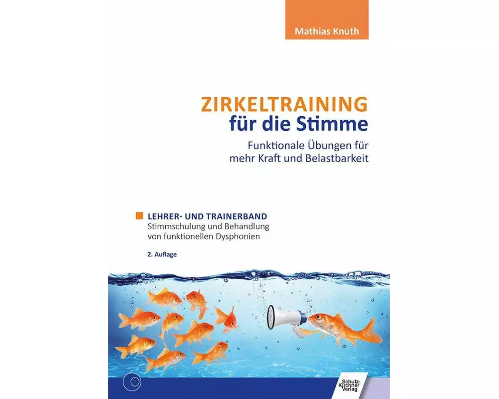 Zirkeltraining für die Stimme - Funktionale Übungen für mehr Kraft und Belastbarkeit 2 Bände