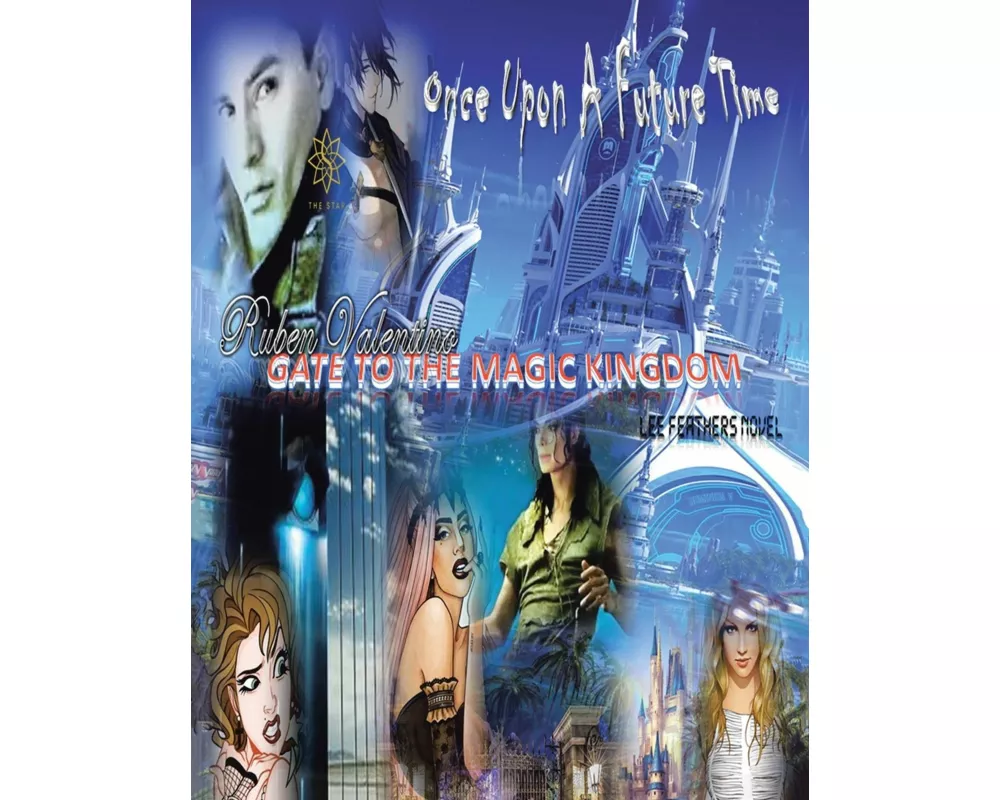 The Gate to the Magic Kingdom