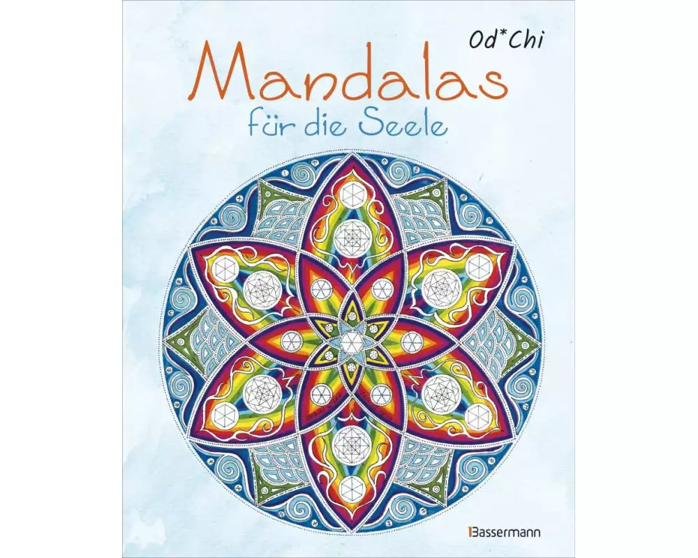Mandalas für die Seele - handgezeichnete Kunstwerke für mehr Achtsamkeit und Kreativität. Das entspannende Ausmalbuch