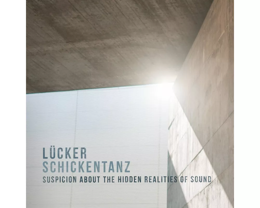 Suspicion About The Hidden Realities Of Sound