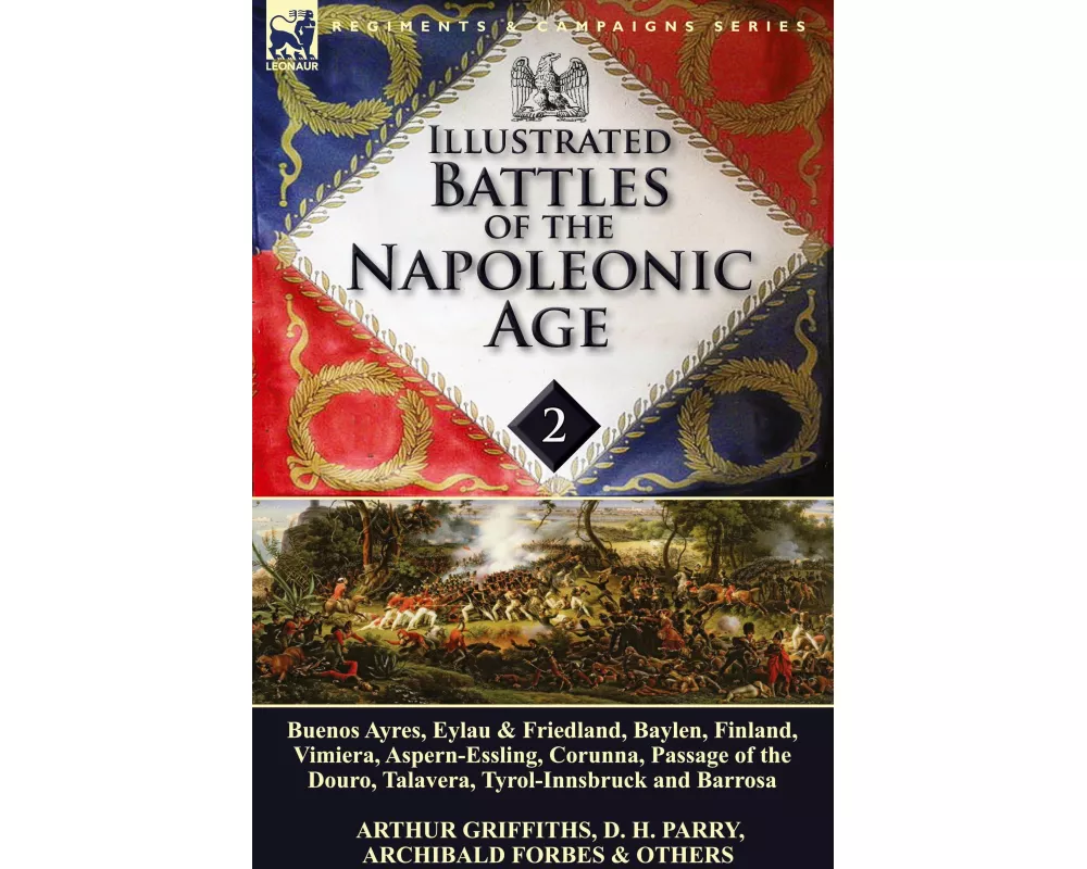 Illustrated Battles of the Napoleonic Age-Volume 2
