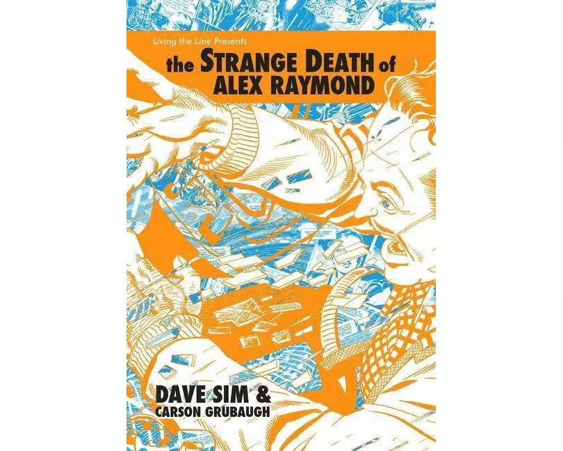 The Strange Death of Alex Raymond