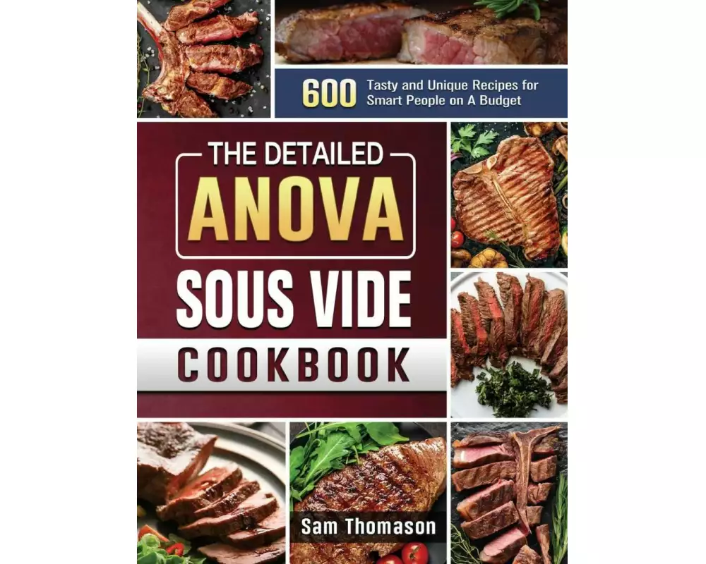 The Detailed Anova Sous Vide Cookbook