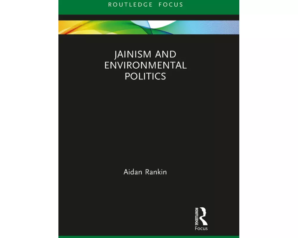 Jainism and Environmental Politics