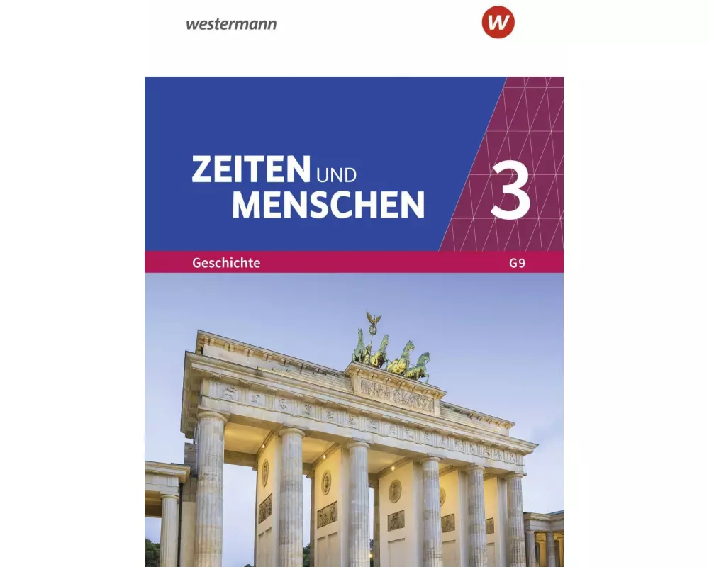 Zeiten und Menschen - Geschichtswerk für das Gymnasium (G9) in Nordrhein-Westfalen - Neubearbeitung