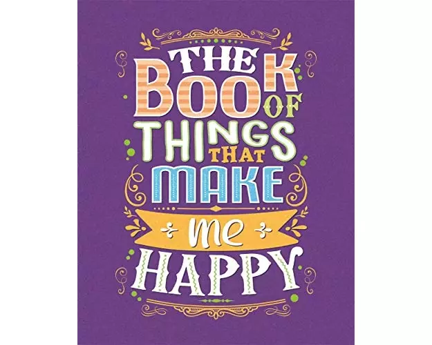 The Book of Things That Make Me Happy