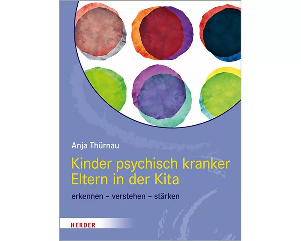 Kinder psychisch kranker Eltern in der Kita