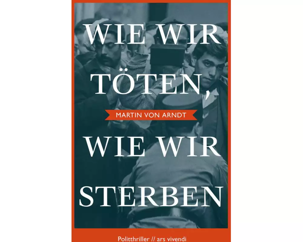 Wie wir töten, wie wir sterben - Shortlist Crime Cologne Award 2022