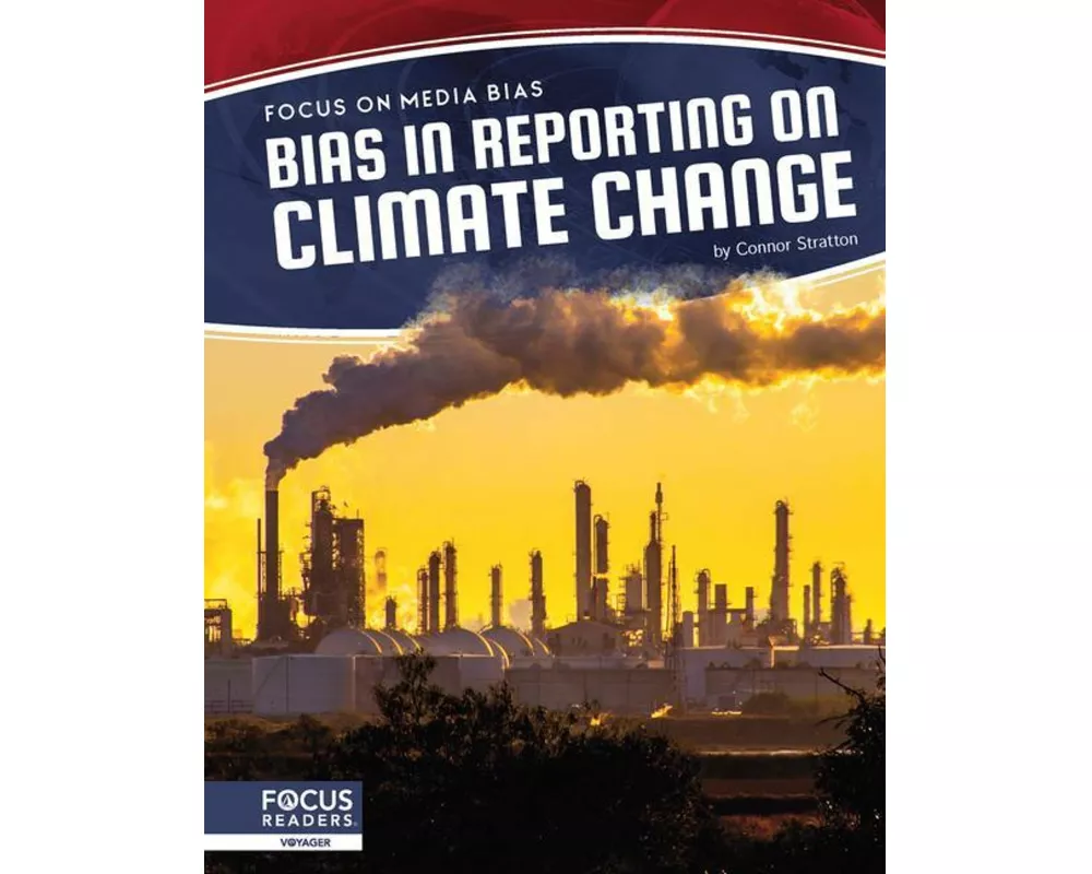 Bias in Reporting on Climate Change