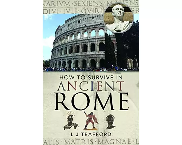 How To Survive In Ancient Rome