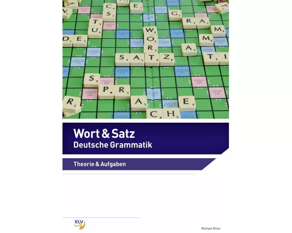 Wort & Satz / Wort & Satz - Deutsche Grammatik