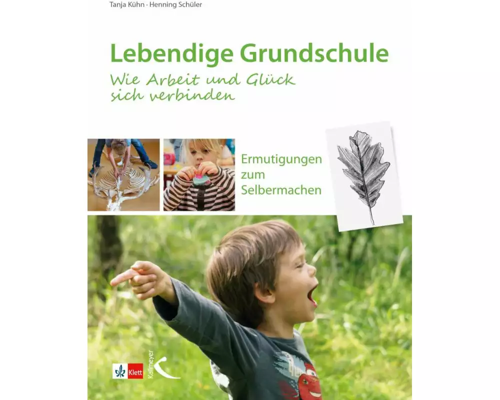 Lebendige Grundschule: Wie Arbeit und Glück sich verbinden