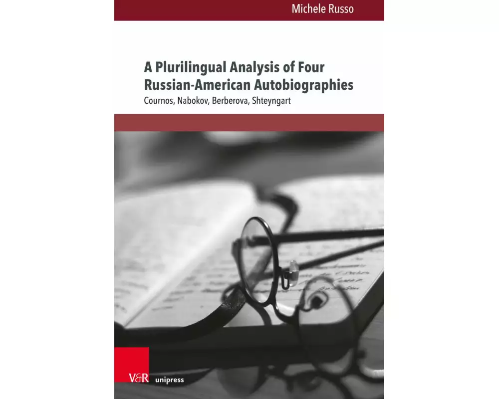 A Plurilingual Analysis of Four Russian-American Autobiographies