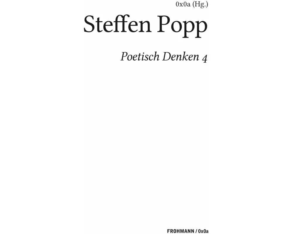 Poetisch denken 4: Steffen Popp