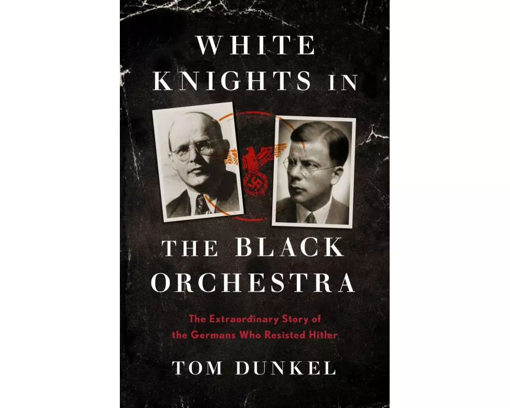 White Knights in the Black Orchestra