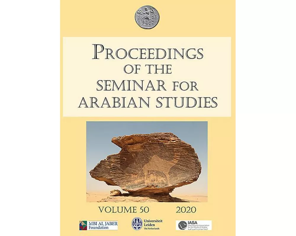Proceedings of the Seminar for Arabian Studies Volume 50 2020