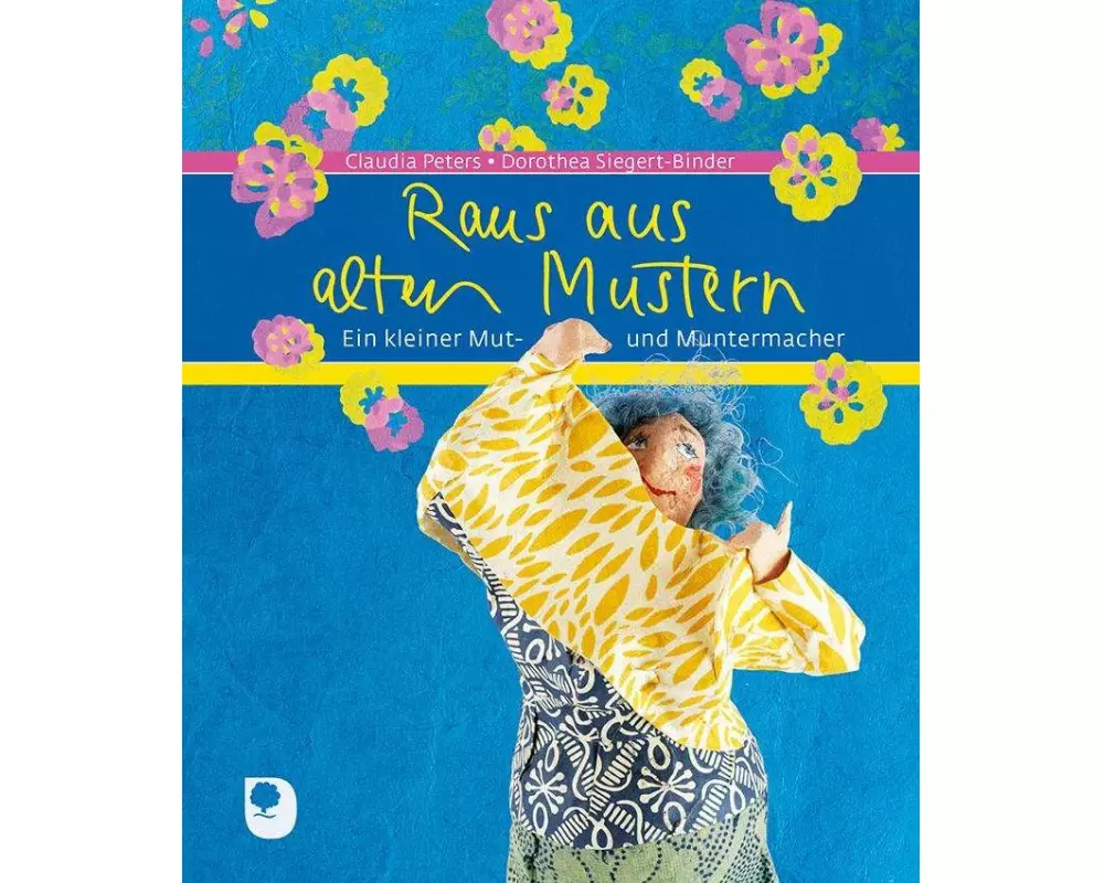 Raus aus alten Mustern